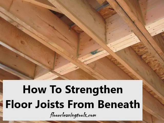 strengthen-floor-joists-from-beneath